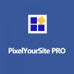 PixelYourSite Pro WordPress 插件-Google Analytics、Facebook 数据追踪插件